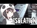 Isolation Piano Solo Original Composition Isolation Piano Solo Original Composition