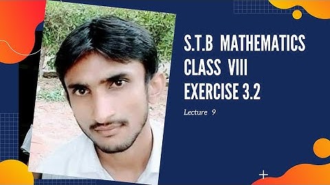 S.T.B Maths Class Viii Ex 3.2 Part C: 4,5 and 6 in Urdu and hindi video