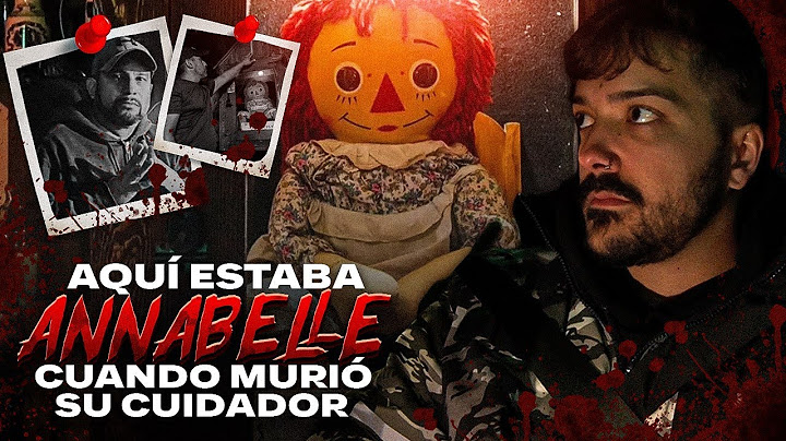 AQUÍ Estaba Annabelle cuando MURIǾ su Cuidador.