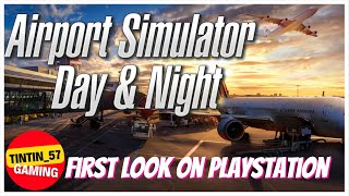 AIRPORT SIMULATOR DAY & NIGHT | FIRST LOOK & REVIEW ON PLAYSTATION #PS5 #AirportSimulator screenshot 5