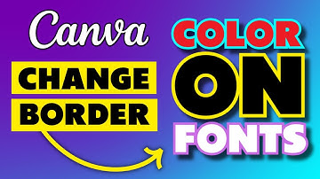 How to Change Font Border Color in Canva