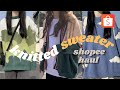 Knitted sweater / Knitwear Shopee Haul
