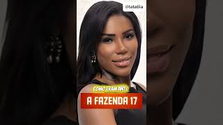 Como Eram Antes - A Fazenda 17