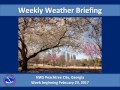 Weekly Weather Briefing: Feb. 23rd, 2017