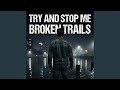 Try And Stop Me mp3
