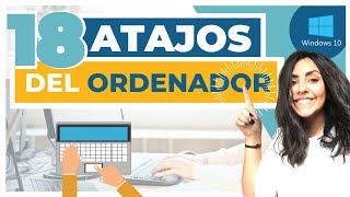 ⌨ Los 18 ATAJOS de teclado MÁS ÚTILES del ordenador (MEJORES ATAJOS de teclado  Windows 10)‍