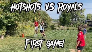 Hotshots VS Royals CRAZY game to start the season! (Week 1)