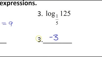 Day 5 HW  (1 to 10)   Evaluating Logarithmic Expressions