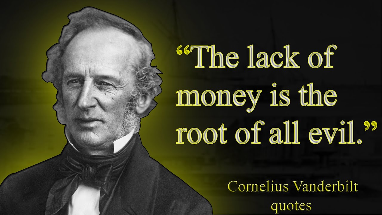 Cornelius Vanderbilt Quotes From America s First Business Magnate Cornelius Vanderbilt Quotes From America s First Business Magnate