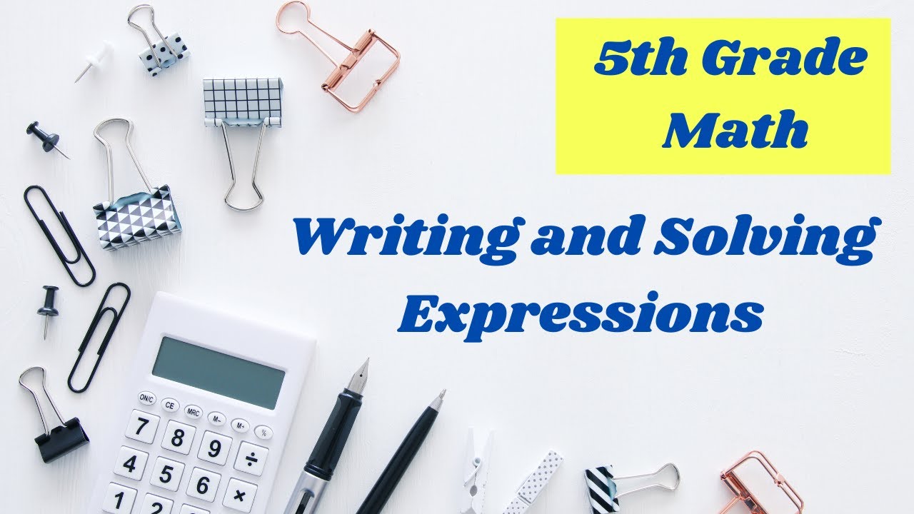 Solving expressions // 5th grade math online lesson - YouTube