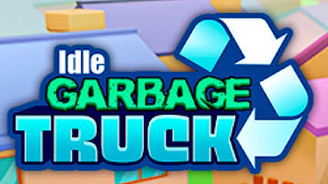 Idle Garbage Truck Gameplay Android Mobile