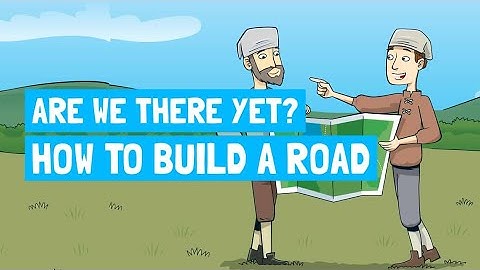 Building the perfect road! (Are We There Yet: Guide to Roads)