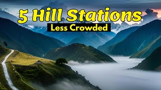 Less Crowded Hill station in North India | 5 best Hill Stations Near delhi you must visit places