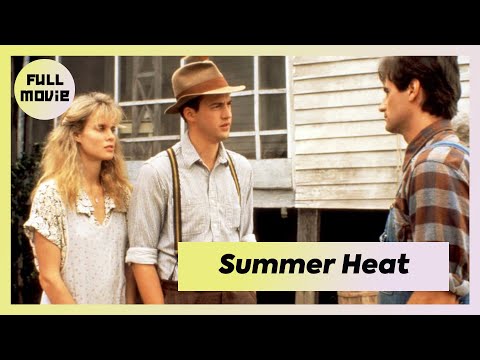 Summer Heat | English Full Movie | Drama