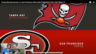 REACTING TO : San Francisco 49ers vs Tampa Bay Buccaneers