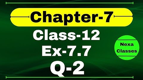 Class 12 Ex 7.7 Q2 Math | Chapter7 Class12 Math | Integration | Ex 7.7 Q2 Class 12 Math