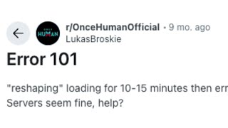 How To Resolve Once Human Error Code 101?