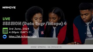 HDSC Spring '24  Live Coding Session 4 -Data Engineering/Mlops (Stage D)