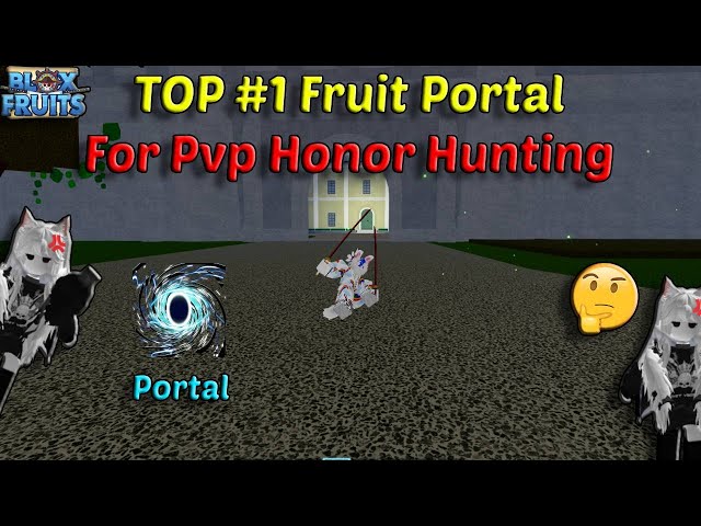 Portal PvP Guide  Blox Fruit 