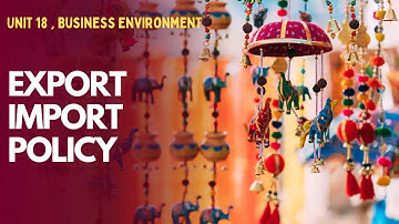 PART 8 |Unit 18 | Export import policy |BOP & EXIM Policy |MCO 4 MCOM 2nd year IGNOU