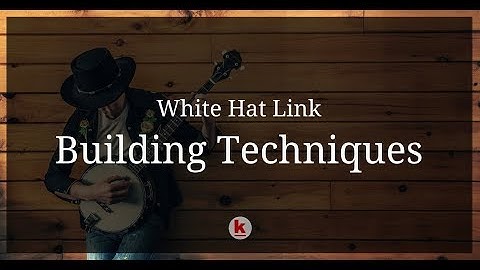 White hat link building techniques