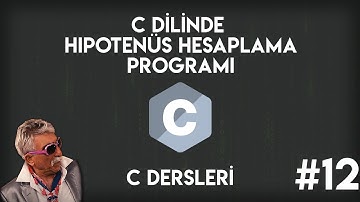 C Dilinde Üçgen Hipotenüsü Hesaplama  Programı | Sıfırdan C Programlama #12