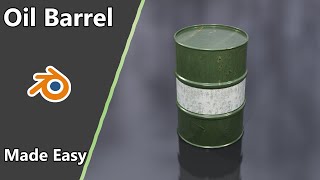 oil barrel modeling and texturing in blender