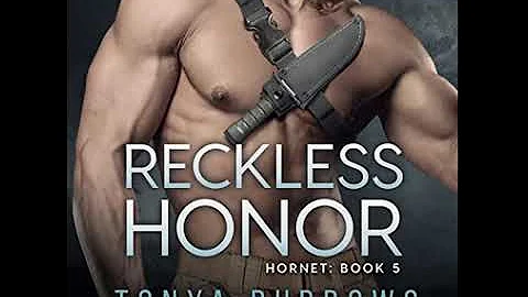 Reckless Honor [Hornet Series, Book 5] - Tonya Bur...