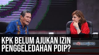 Menakar Nyali KPK: KPK Belum Ajukan Izin Penggeledahan PDIP? (Part 1) | Mata Najwa