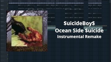 $uicideBoy$ - Ocean Side $uicide FL Studio Instrumental Remake (reprod. by iBlazeManz)