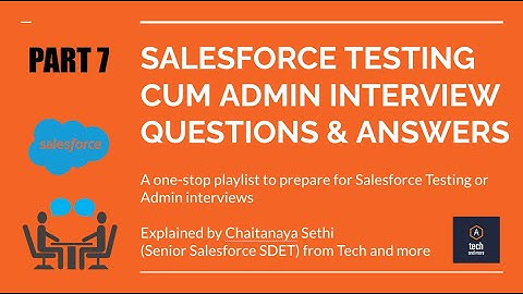 Part 7 of Top Salesforce Testing & Admin Interview Questions with Practical Answers #salesforce