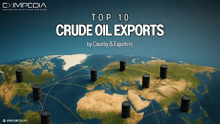 Top 10 Crude Oil Exports by Country & Exporters