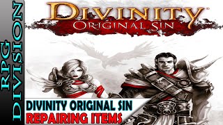 Divinity: Original Sin - How To Repair Items