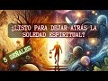 Estas 5 seales indican que tu periodo de soledad terminar pronto