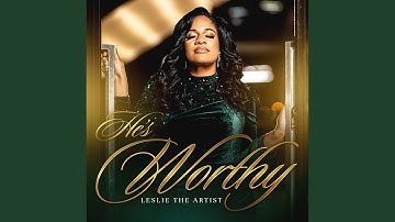 He's Worthy (Radio Edit)