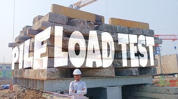 PILE LOAD TEST | What is Pile Load Test? How Pile Load Test is Done at Site? Actual Site Load Test