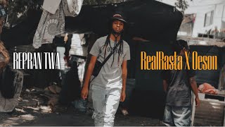 REALRASTA - REPRAN TWA FT @oeson230