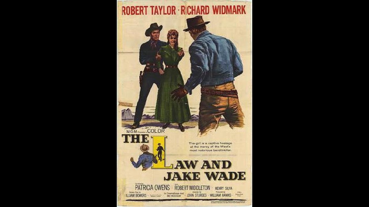 The Law and Jake Wade - YouTube