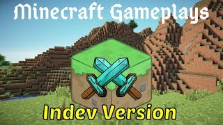 Minecraft Indev Gameplay Movie