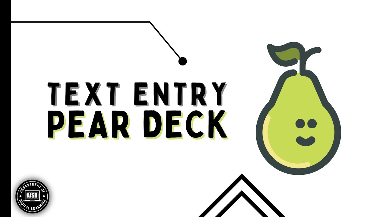 Text Entry Pear Deck YouTube