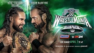 Seth Rollins Vs Drew Mcintyre WrestleMania 40 XL World Heavy Weight Championship Heel Vs Face