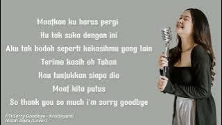 I’m Sorry Goodbye - Krisdayanti | Indah Aqila (Cover) | Lyrics Video