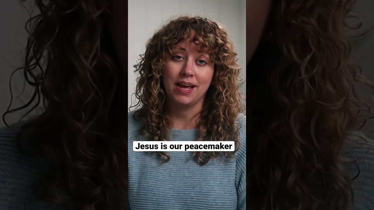Ep. 163: Jesus is our peacemaker 