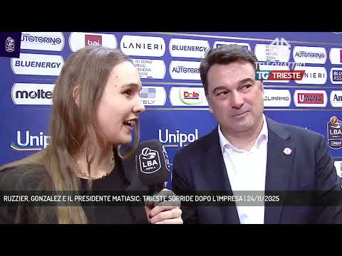 RUZZIER, GONZALEZ E IL PRESIDENTE MATIASIC: TRIESTE SORRIDE DOPO L'IMPRESA | 24/11/2025