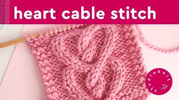 Cable Heart Knitting Pattern 💖 Studio Knit