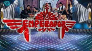 Video thumbnail of "GRUPO EMPERADOR - LA COMBINACION PERFECTA"