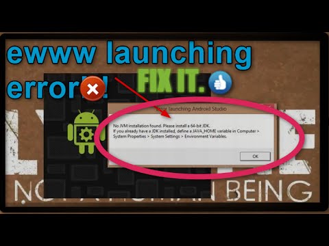 How to fix android studio launching problem