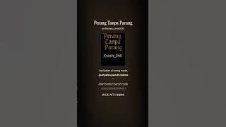 Perang Tanpa Parang - Kindadu Emas