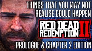 RED DEAD REDEMPTION 2 | THINGS YOU MAY NOT REALISE - PROLOGUE & CHAPTER 2