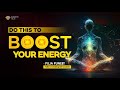 7 habits to boost your energy  puja puneet  success gyan